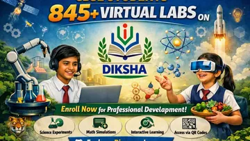 CBSE Students-ന് വലിയ അവസരം: DIKSHAയിൽ 845+ Virtual Labs എത്തി